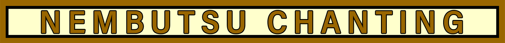 Link to NEMBUTSU CHANTING page in the SBFUK SERVICE ORDER